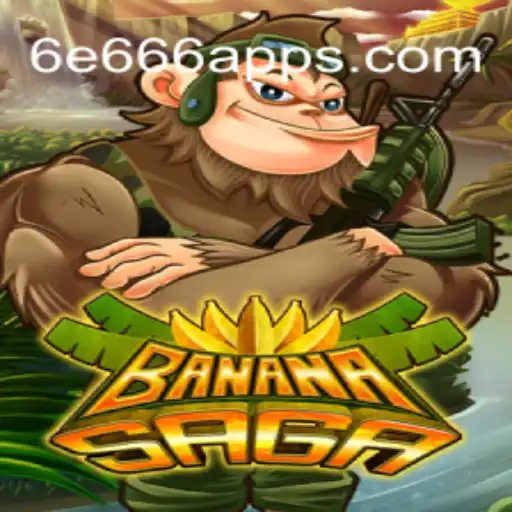 Discover the Thrilling World of BananaSaga